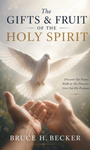 The Gifts and Fruit of the Holy Spirit